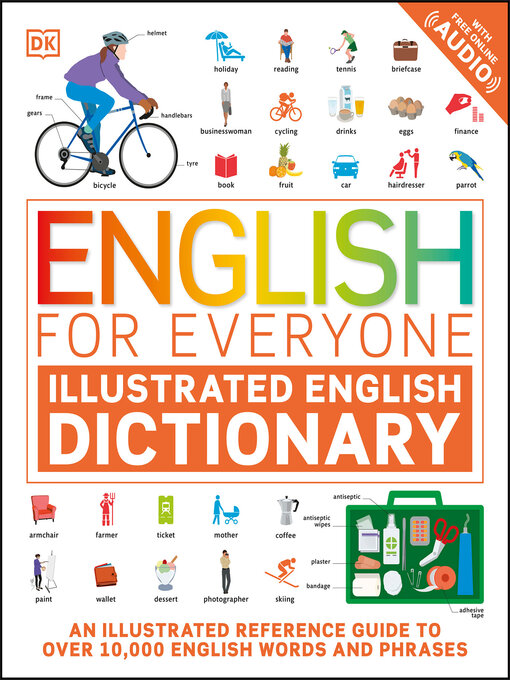 Title details for English for Everyone: Illustrated English Dictionary by DK - Available